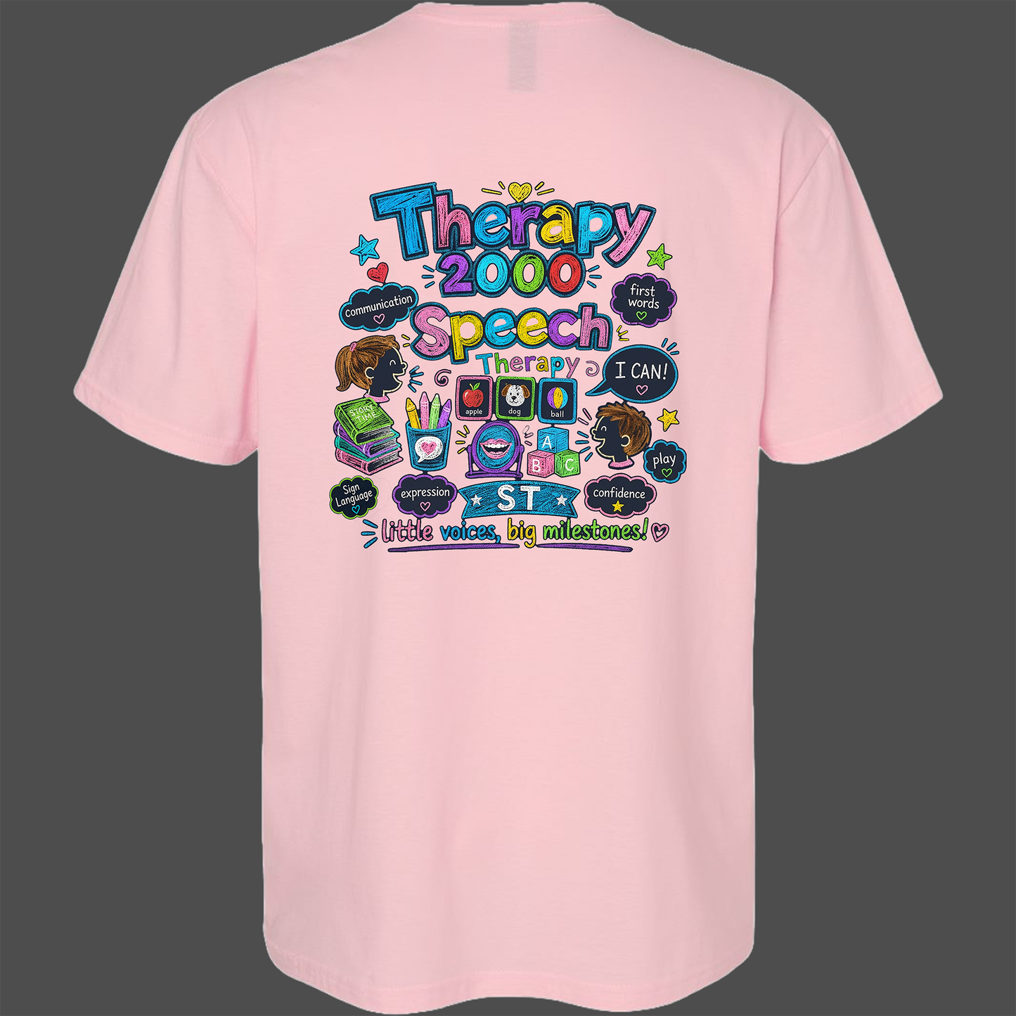 Therapy 2000 Fun Speech Therapy Shirt