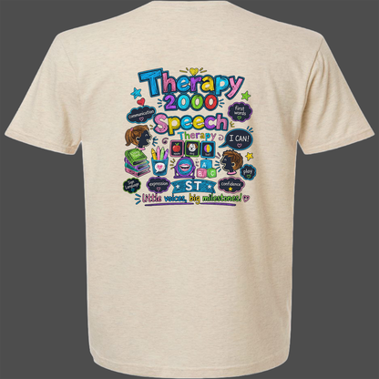 Therapy 2000 Fun Speech Therapy Shirt