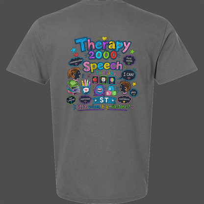 Therapy 2000 Fun Speech Therapy Shirt