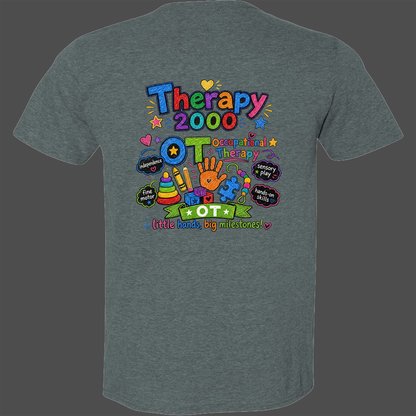 Therapy 2000 Fun OT T-Shirt
