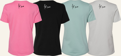 Let Them. Let Me. Women's Relaxed Tee