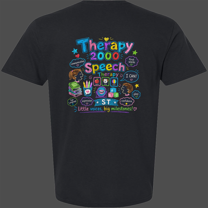 Therapy 2000 Fun Speech Therapy Shirt
