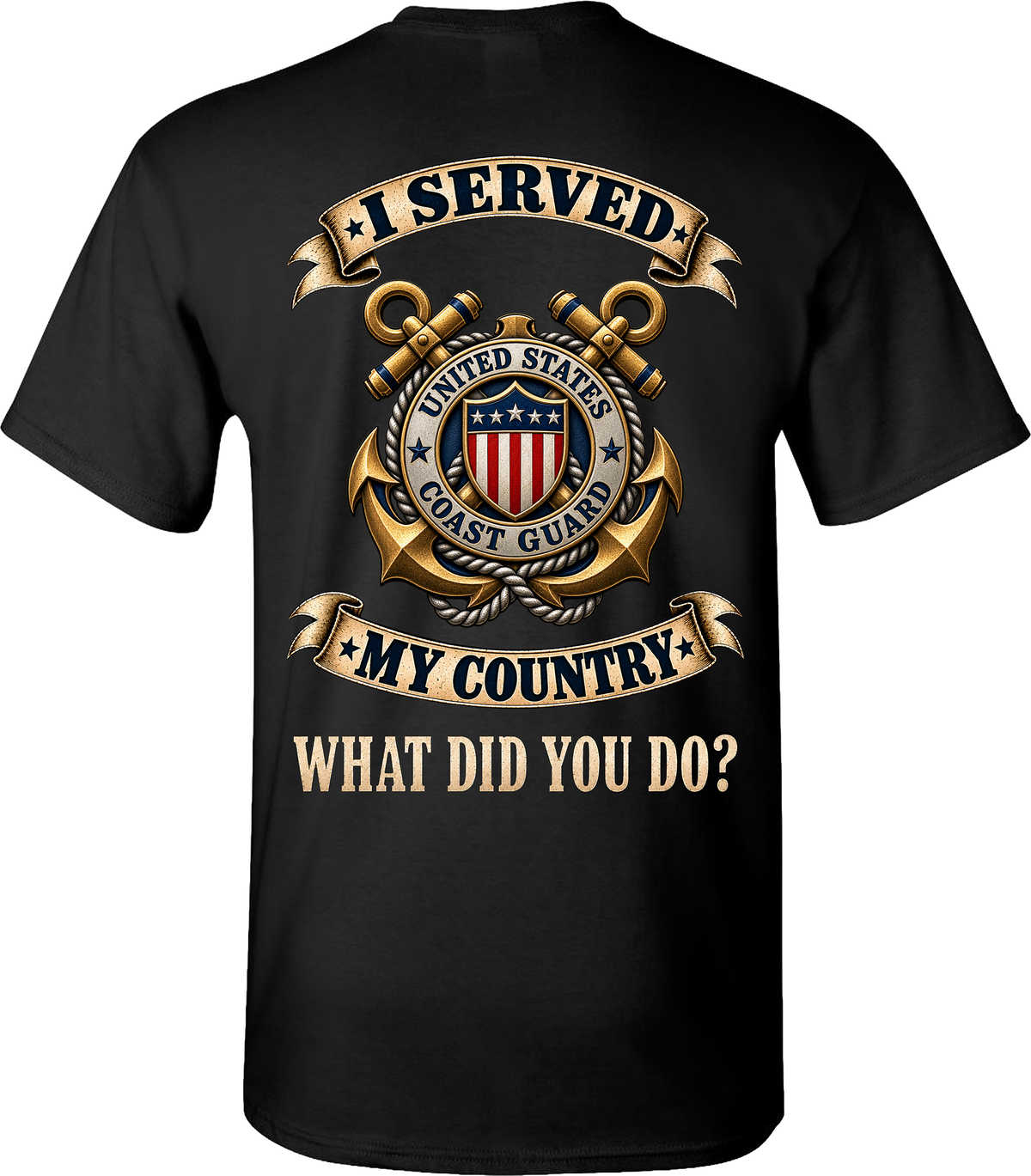 U.S. Coast Guard I Served My Country Veteran T-Shirt