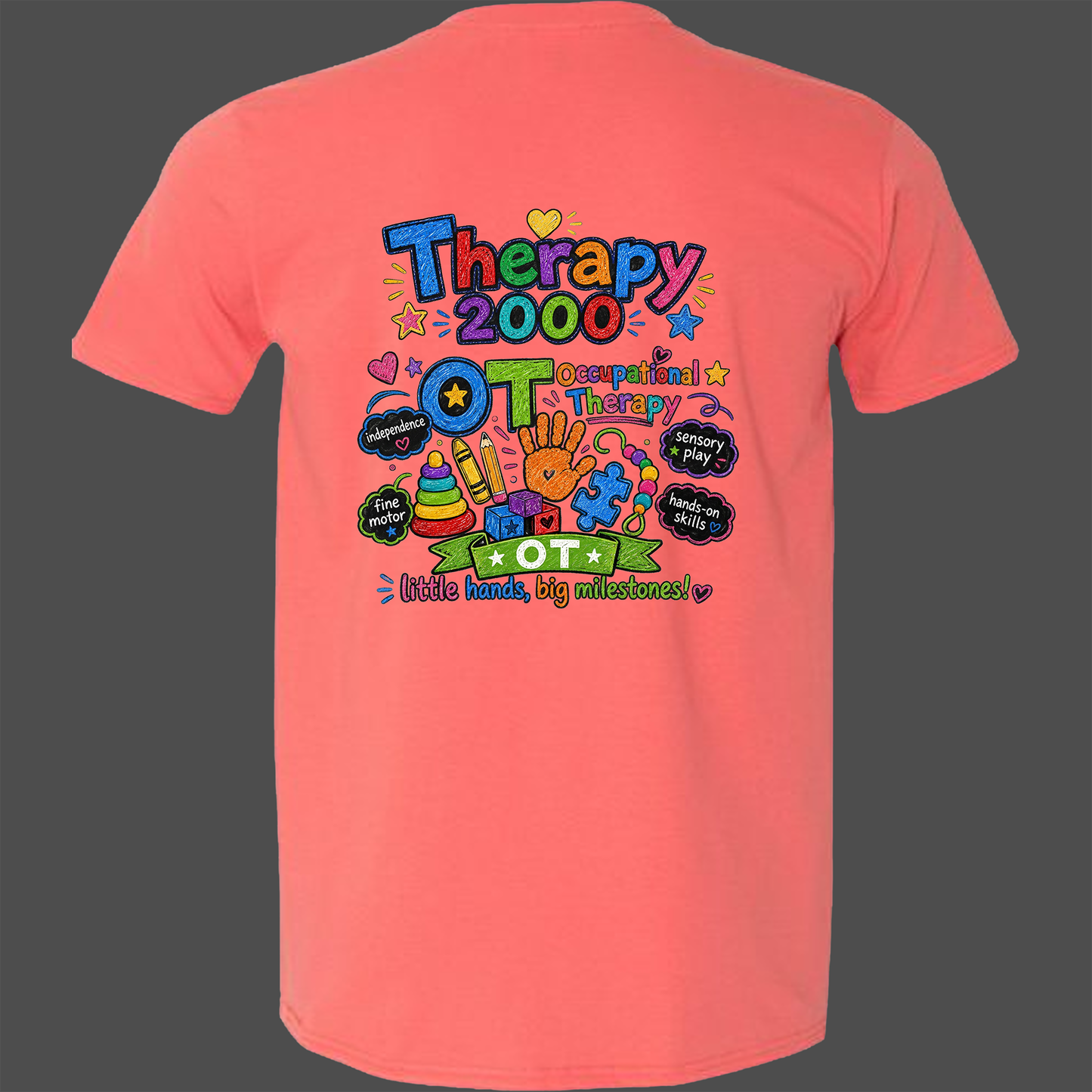 Therapy 2000 Fun OT T-Shirt