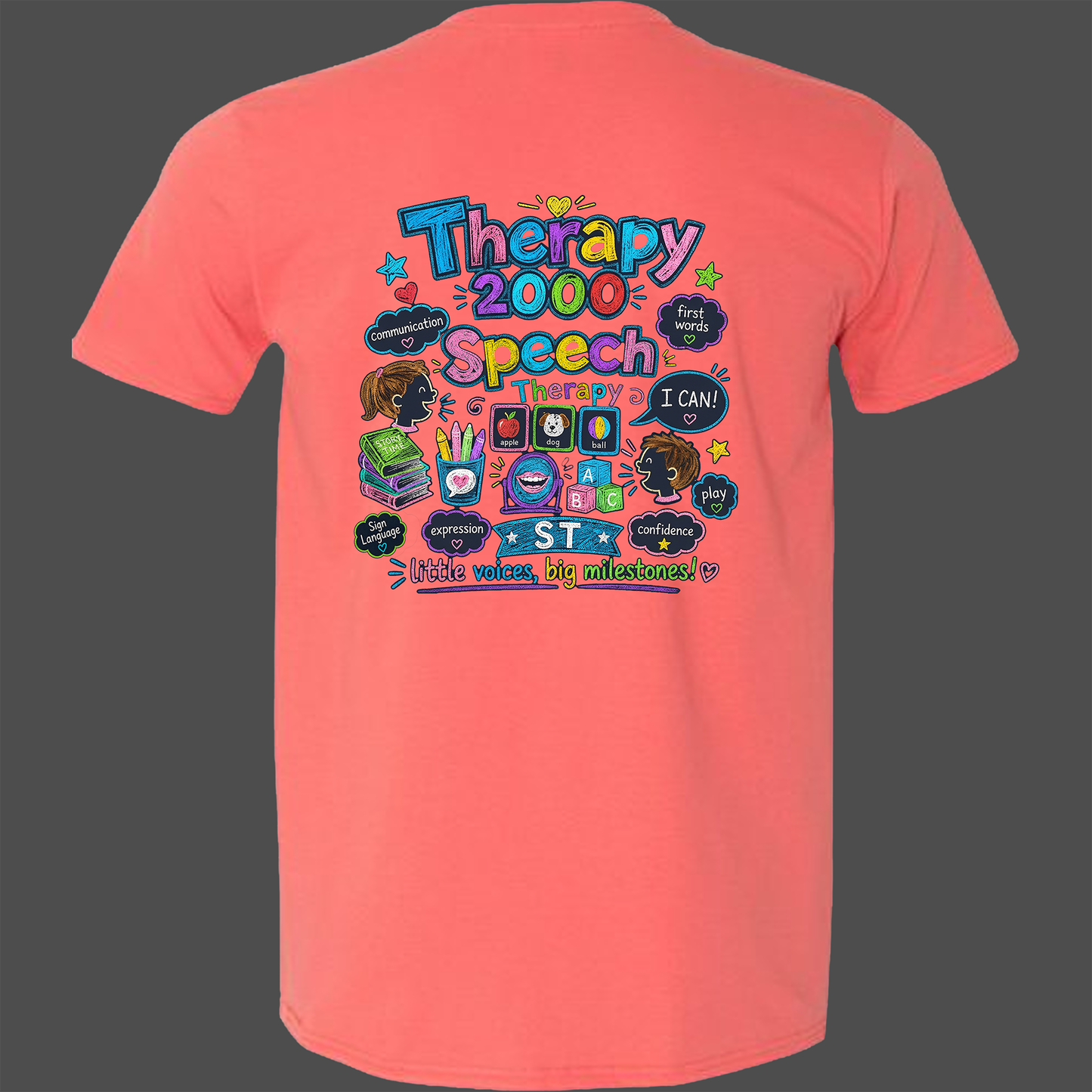 Therapy 2000 Fun Speech Therapy Shirt