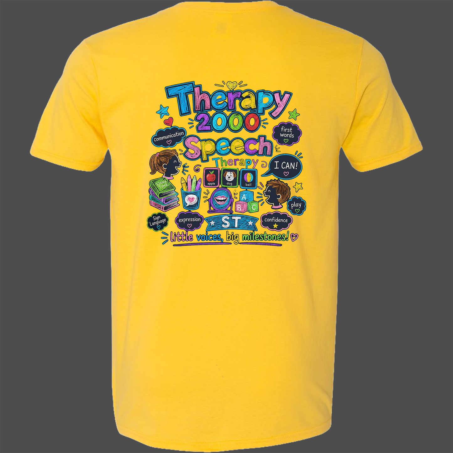 Therapy 2000 Fun Speech Therapy Shirt