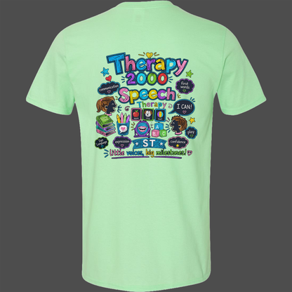 Therapy 2000 Fun Speech Therapy Shirt