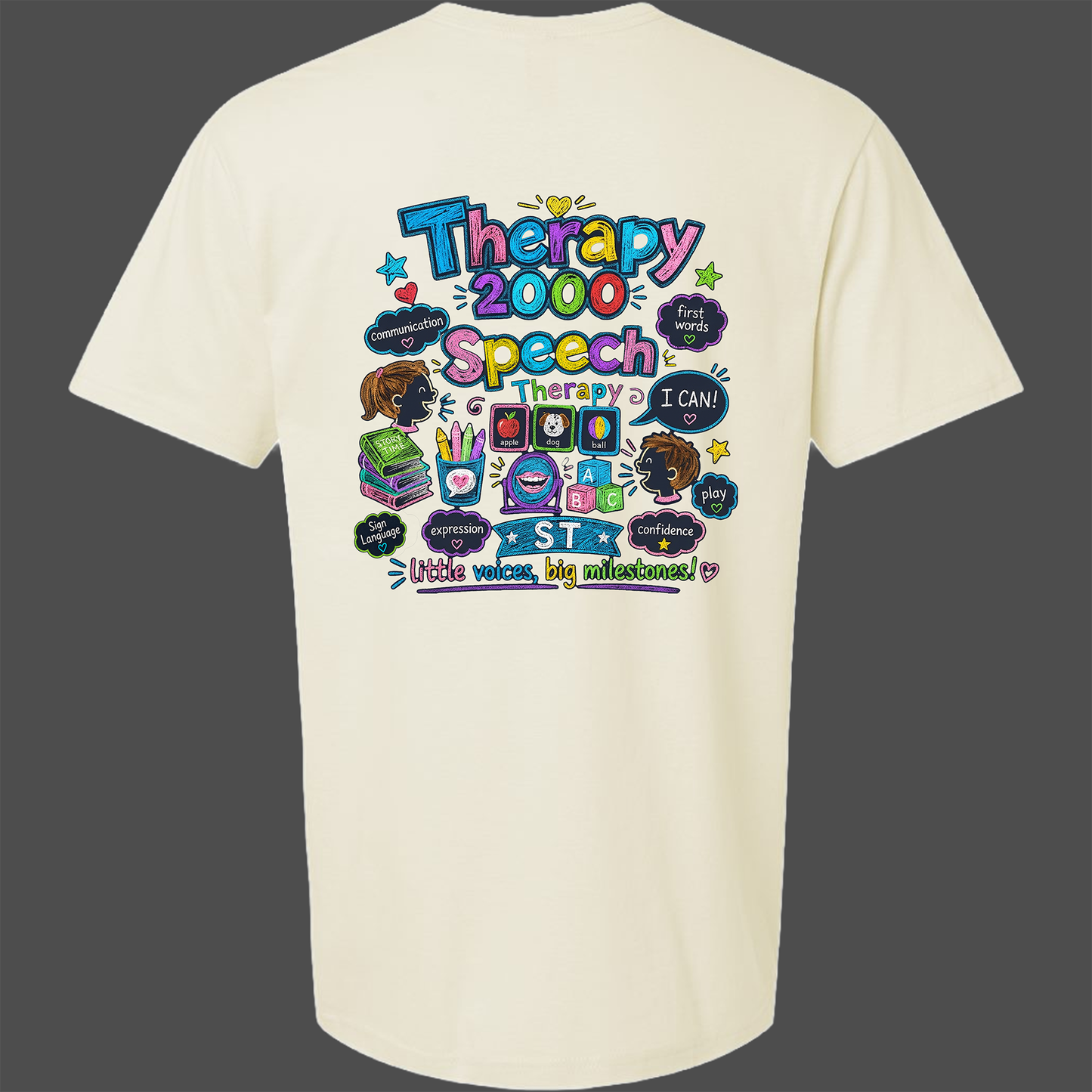 Therapy 2000 Fun Speech Therapy Shirt
