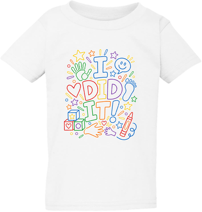 T2K “I Did It!” Toddler Shirt