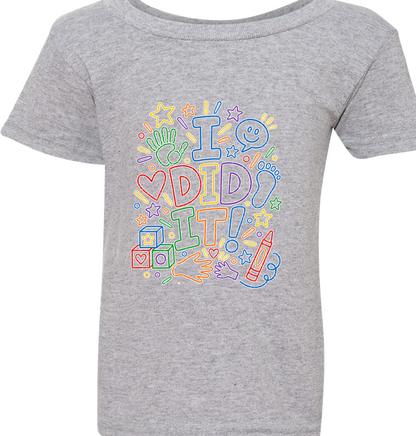 T2K “I Did It!” Toddler Shirt