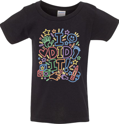 T2K “I Did It!” Toddler Shirt