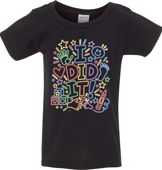 T2K “I Did It!” Toddler Shirt