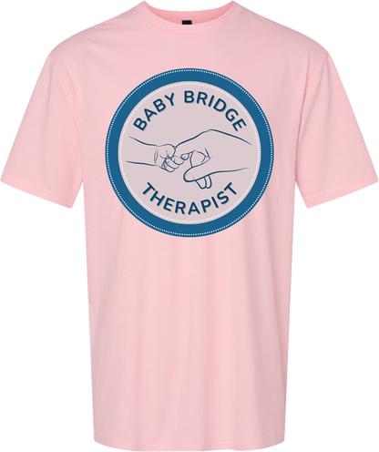 T2K Baby Bridge Therapist Shirt
