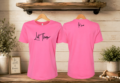 Let Them. Let Me. Women's Relaxed Tee