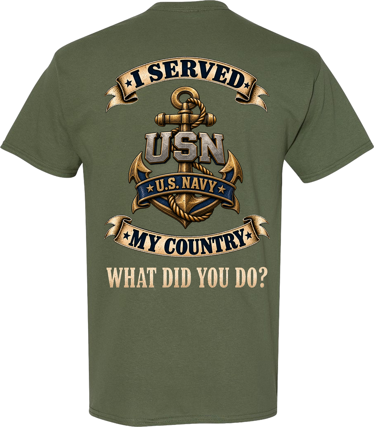 U.S. Navy I Served My Country Veteran T-Shirt