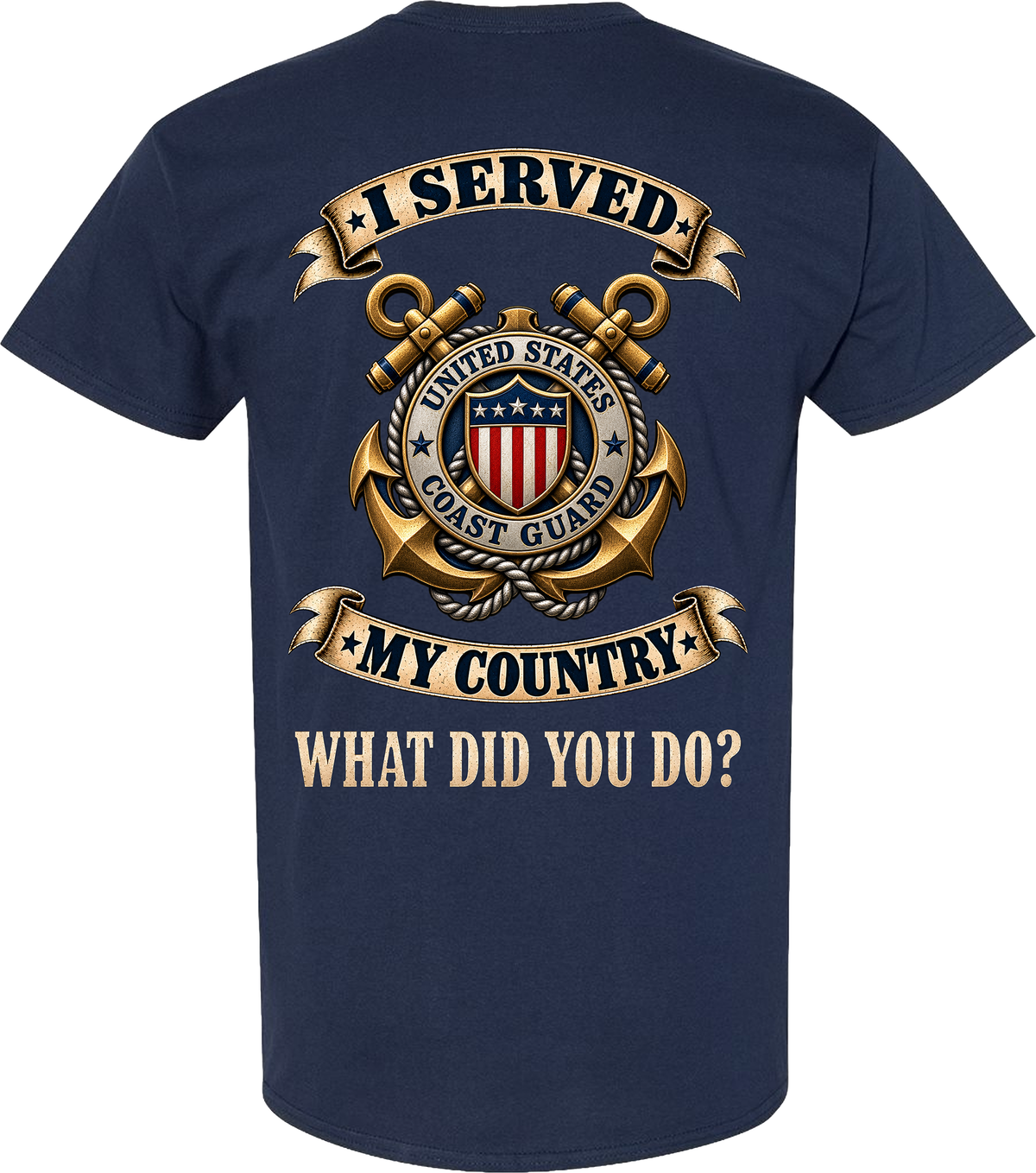 U.S. Coast Guard I Served My Country Veteran T-Shirt