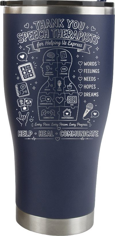 Speech Therapy Appreciation Tumbler