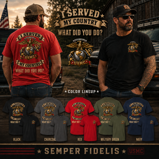 USMC I Served My Country Veteran T-Shirt