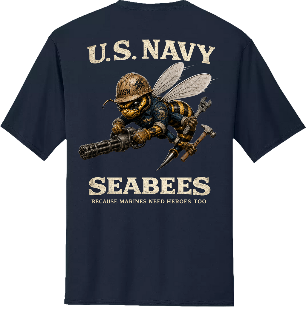 US Navy Seabees Tee – Because Marines Need Heroes Too